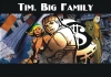 У Tim. Big Family нет проблем с Money!